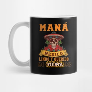 Mana 2023 Mexico Lindo Y Querido Mug